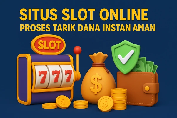 3D ilustrasi situs slot online populer dengan mesin slot 777, koin emas, dompet uang, shield keamanan, dan tulisan proses tarik dana instan aman.